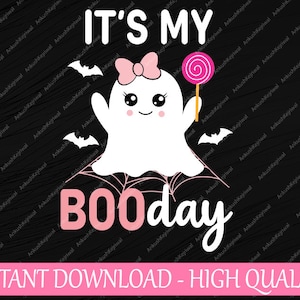 Its My Boo Day Cute Halloween Svg, Birthday Ghost Pink Bow Girls Svg, Happy Halloween Png, Digital Download