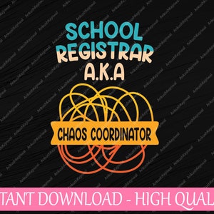 学校事務局への感謝の気持ち SVG、面白いカオスコーディネーター別名 SVG、新学期 PNG、デジタルダウンロード