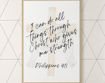 Philippians 4:13 Bible Verse Wall Art, Printable Christian Wall Art, Printable Christian Gift, Christian Home Decor, Digital Download.
