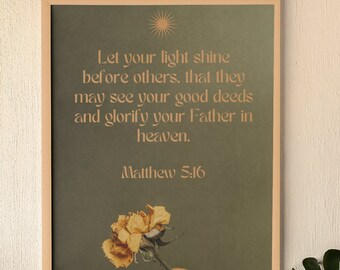 Matthew 5:16 Bible Verse Wall Art, Printable Christian Wall Art, Printable Christian Gift, Christian Home Decor, Digital Download.