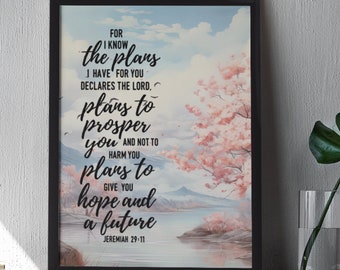 Jeremiah 29:11 Bible Verse Wall Art - Unframed Poster for Scripture-Inspired Home Decor -  Scripture Home Decor for Inspirational Living.