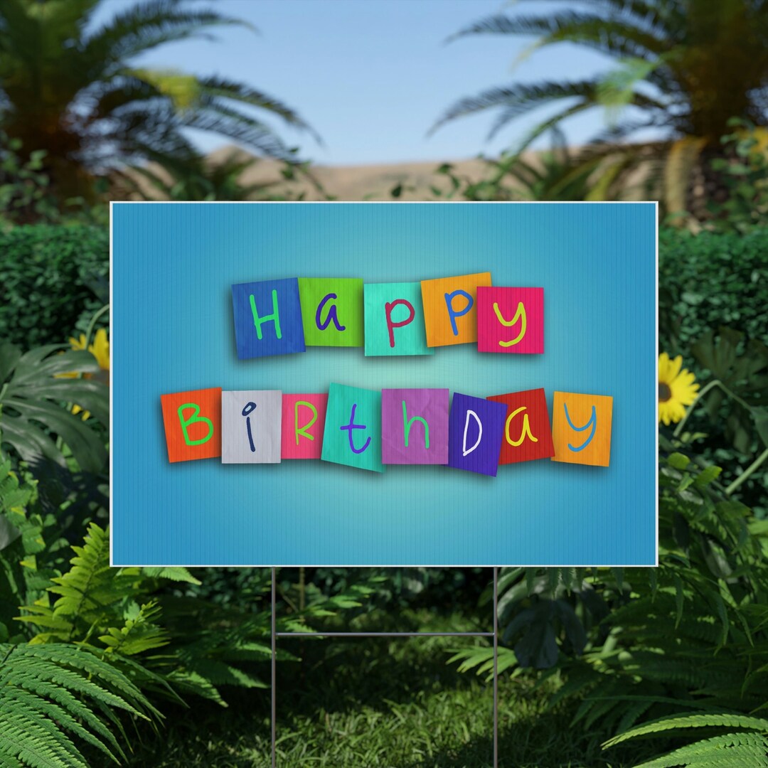 Happy Birthday Yard Sign Happy Birthday Sign Yard Sign Etsy