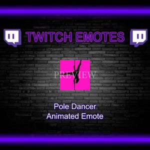 Könnte beinhalten: Eine digitale Grafik für einen Twitch-Emote, mit einem neonlila Rahmen und einem Backsteinmauer-Hintergrund. Der Text "TWITCH EMOTES" wird über einem rosa Quadrat mit einer Silhouette einer Pole-Tänzerin angezeigt. Die Worte "Pole Dancer Animated Emote" stehen darunter.