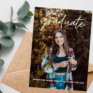 May include: Graduation announcement featuring a photograph of a young woman wearing a checked shirt, standing in a woodland setting. The text reads "graduate class of 2025" and "HANNAH ROSE WILSON | TRENTON HIGH SCHOOL | MAY 2025".