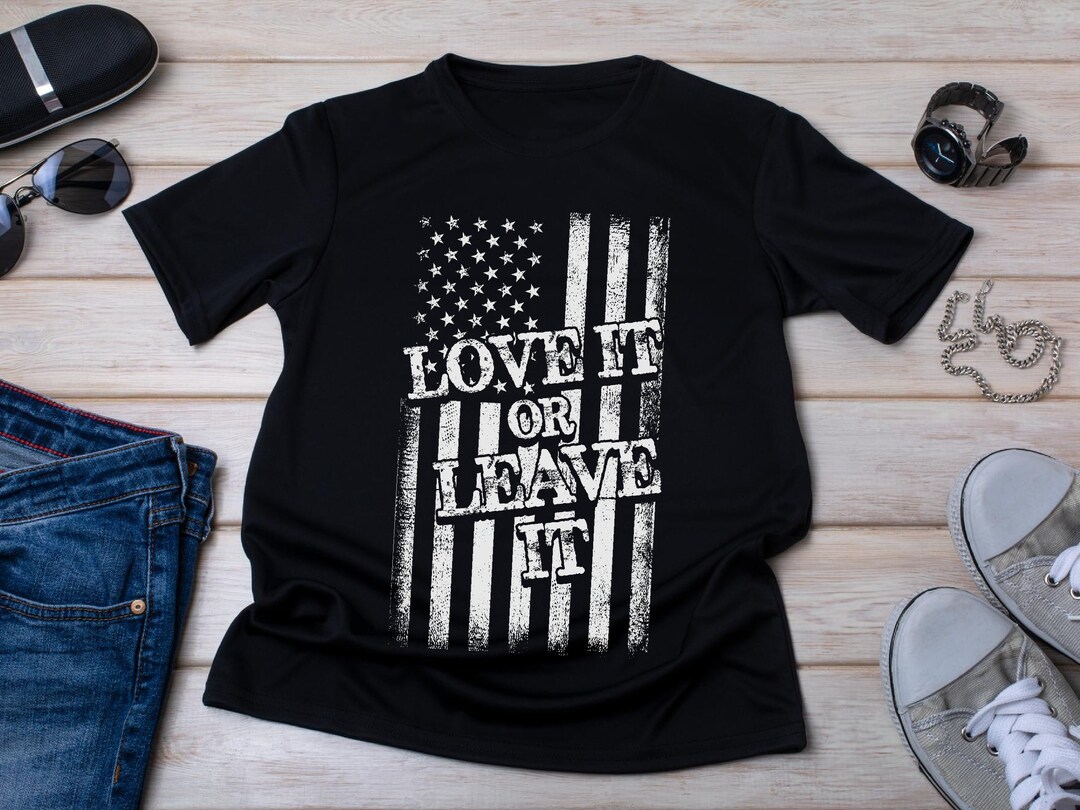 Love It or Leave It Shirt Kiss Mark Shirt American Flag Etsy