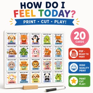 May include: A white board game with the text "HOW DO I FEEL TODAY?" and "PRINT • CUT • PLAY!". The game includes 20 cards with various emotions, illustrated with cartoon animals. A black marker and a wooden block are also present.