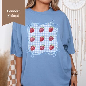Cute Strawberry Tshirt Comfort Colors Soft Summer Strawberry Shirt Cottagecore Berries Blue Gingham Coquette Trendy Tee Strawberry Lover Bow