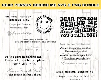 Dear Person Behind Me SVG PNG Bundle, kindness svg Bundle, To The Person Behind, Positive Quotes svg Bundle, Person Behind Me Shirt svg,