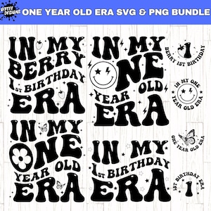 Dans mon ère d'un an SVG PNG Bundle, premier anniversaire chemise svg, svg d'un an, svg pour tout-petits, 1er anniversaire svg,