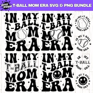May include: Black and white SVG and PNG bundle with the text "IN MY T-BALL MOM ERA" in a retro font. The design includes baseballs, stars, and a smiley face. The words "GIFTEE DESIGNS" are at the top.