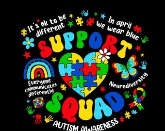 Autism Support Squad SVG PNG, Autism Awareness Shirt Design, Autism Teacher PNG, Neurodiversity Puzzle Heart, Autism Acceptance Month,