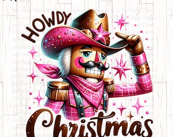Cascanueces rosa vaquero Navidad PNG, Hola Navidad PNG, Regalos de cascanueces, Navidad rosa PNG, Western, Sublimación de vaquera Navidad PNG,
