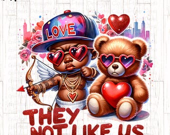 Black Cupid PNG, They Not Like Us Valentine png, African American Valentine png, Hip Hop png, Graffiti, Teddy Bear png, Black Valentines,