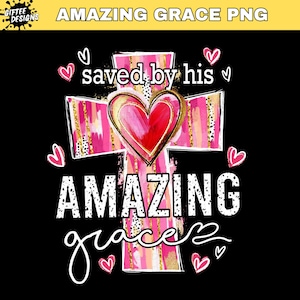 Salvato dalla Sua straordinaria grazia PNG, Cristiano PNG, Gesù PNG, Croce PNG, Fede PNG, Dalmata PNG, Donne cristiane PNG, Glitter PNG, Cuore PNG,