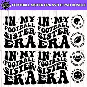 In meiner Fußball Schwester Ära SVG PNG Bundle, Fußball Schwester SVG, Fußball Schwester Shirt svg, Fußball Sis svg, Fußball Schwester Ära svg,