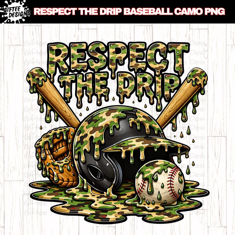 Camo Baseball Drip PNG, Respect the Drip Shirt Design, Game Day ...
