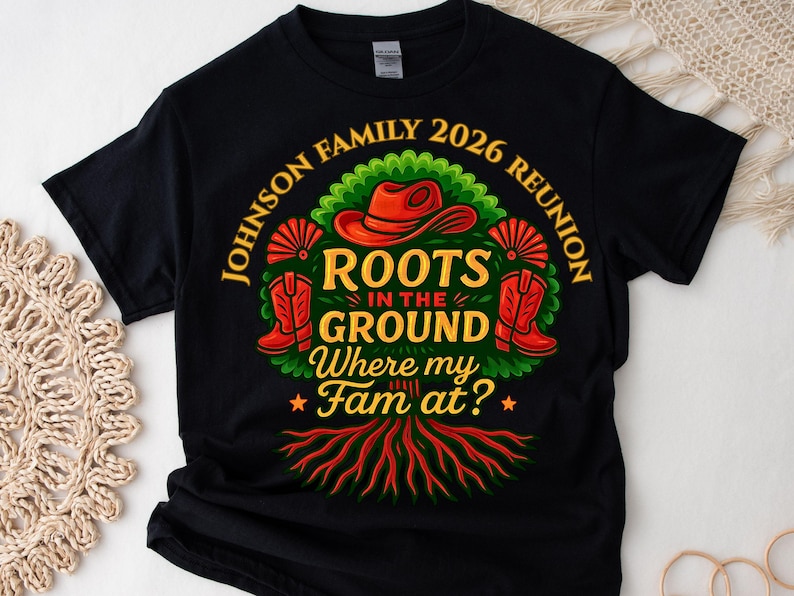 Custom Family Reunion 2026 png, Roots In The Ground PNG, Where My Fam At, Black Family, Boots On The Ground png, Family Tree png, image 3