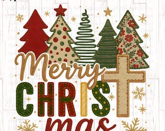 Christian Christmas Shirt PNG, Merry Christmas Patchwork png, Cozy Christmas Faux embroidery png, Christmas Tree png Design