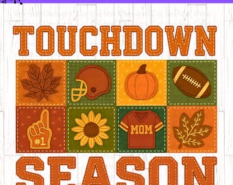 Fall Football PNG, Touchdown Season, Patchwork png, Football Mom, Game Day Football png, Retro Football, Faux embroidery, Autumn png,