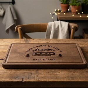 Home is where we park it Rv gifts Personalized cutting board Rv decor Custom camper decor Engraved Camp gift Motorhome gift Camping gifts WLN-3 (9 x 6)