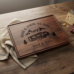 Home is where we park it Rv gifts Personalized cutting board Rv decor Custom camper decor Engraved Camp gift Motorhome gift Camping gifts image 1