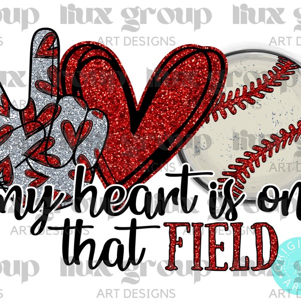 My Heart is On That Field PNG, Peace Love Baseball PNG, Baseball Sublimation Design, Baseball Red Glitter Png, Baseball Mom Png