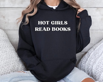 Heiße Mädchen lesen Bücher Hoodie, Buch-Liebhaber-Geschenk, Bücherwurm Geschenk, lustiger Lese Hoodie, Buch Hoodie