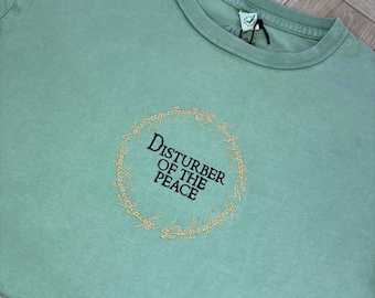 Embroidered 'Disturber of the Peace' LOTR Adult T-Shirt Hoodie Sweatshirt, Funny Tolkien Clothing