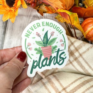 Funny Houseplants Growing Waterproof Sticker, Gardener Humor Sticker, Flowers and Houseplants Stickers, Gardening Sticker, Florist Sticker