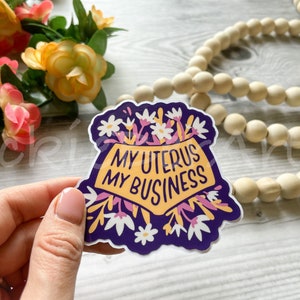 Women Rights Waterproof Sticker, Uterus Floral Sticker for Water Bottle and Tumbler, Girly Feminist Sticker for Laptop and Phone