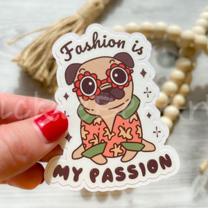 Pug in a Fashion Shirt and Sunglasses Waterproof Sticker, Pug in a Costume Sticker, Funny Vacation Pug Sticker, Cartoon Pug Sticker