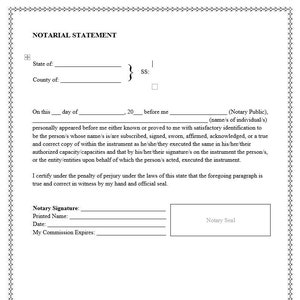 May include: A blank notarization form with fields for the state, county, notary public name, date, and notary seal.