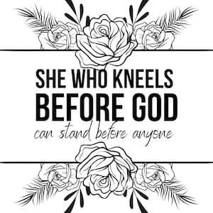 Christian Woman Svg | Woman of Faith Svg | Religious Woman Svg | She who kneels before God Svg | Praying Mama Svg | Christian Mom Svg