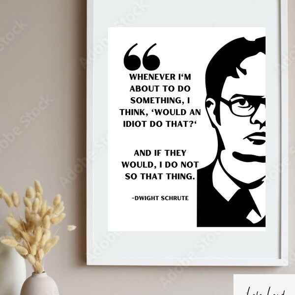 Dwight Schrute Quotes | The Office TV Show Quotes | The Office Dwight | Funny Gift Ideas | The Office Quotes | Digital Download