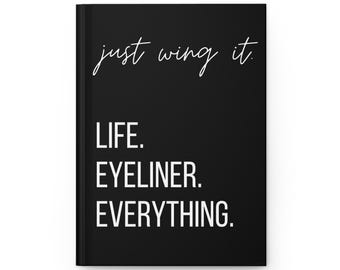 Minimalist Matte Black Journal: 'Just Wing It' Hardcover Notebook