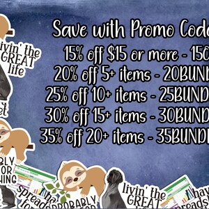 May include: A graphic with a blue background and white text. The text reads "Save with Promo Codes!" and lists discounts for different purchase amounts. The discounts are 15% off $15 or more, 20% off 5+ items, 25% off 10+ items, 30% off 15+ items, and 35% off 20+ items.