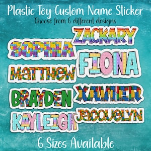 May include: Colorful custom name stickers with a Lego block design. The names shown are Sophia, Zackary, Matthew, Fiona, Brayden, Xavier, Kayleigh, and Jacquelyn.  The text "Plastic Toy Custom Name Sticker" and "Choose from 6 different designs" is at the top of the image. The text "6 Sizes Available" is at the bottom of the image.