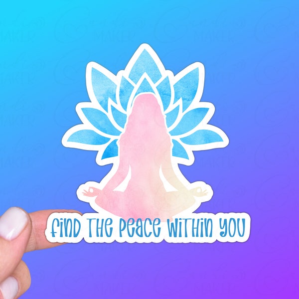 Find Peace Within You, Meditation Sticker or Magnet | Pastel Lotus Flower, Mental Health, Yoga, Inner Calm