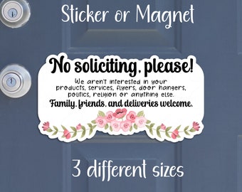 No Soliciting Sticker or Magnet | Friends, Family, Deliveries Welcome | Water-Resistant Die-Cut, Matte Laminated Vinyl | Sweet Pink Flowers