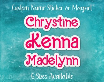 Custom Pink Name Sticker or Magnet | Personalized Baby Name, Girly, Back to School, Locker Decoration, Party Favor, Gift for Her