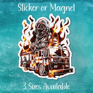 May include: Black and white illustration of a firefighter wearing a helmet and gas mask, standing in a fire truck with flames behind them. The image is a sticker or magnet and is available in three sizes.