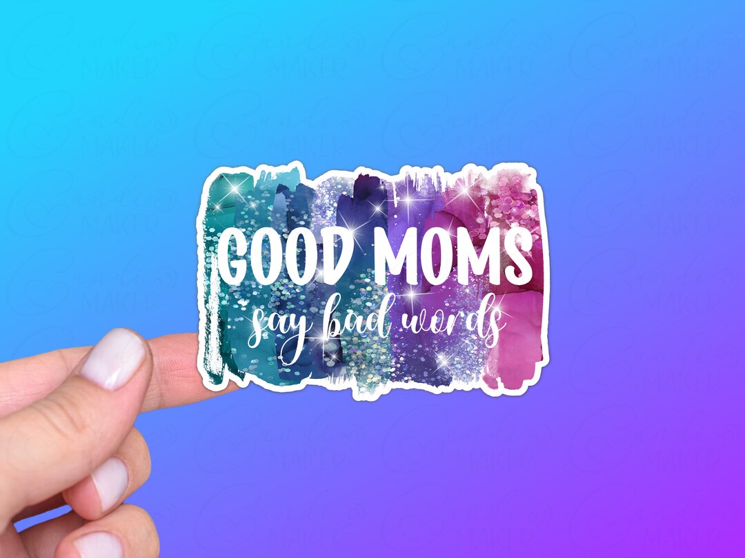 Mama Holographic Sticker Decal Die-cut Water-resistant Vinyl Good Moms ...