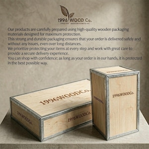 May include: Two light-colored wooden boxes with metal-reinforced edges and corners. The text 1996WOODCo. is printed on the sides and tops. Above the boxes, the text reads: 1996 WOOD Co. Our products are carefully prepared using high-quality wooden packaging.