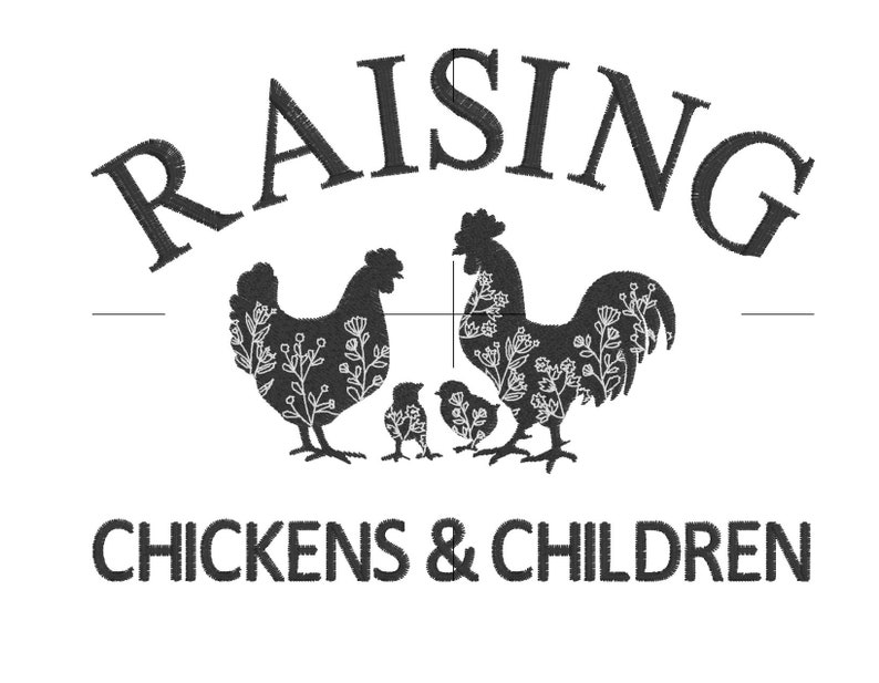 May include: Black and white illustration of a rooster and hen with chicks, with the text "RAISING CHICKENS & CHILDREN" below.