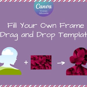 Woman Silhouette Canva Frame, Commercial and Personal, Custom Fillable Silhouettes, Drag and Drop, Editable, Add Your Own Picture