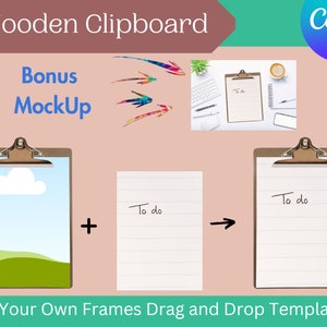 Wooden Clipboard Canva Frame and Mockup, Commercial and Personal, Custom Fillable, Drag and Drop, Editable, Add Your Own Picture Set 2