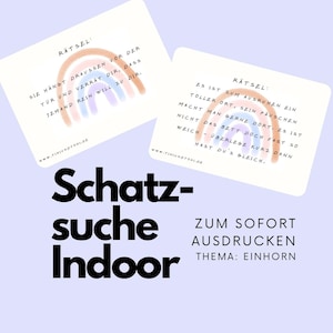 Schnitzeljagd Schatzsuche Indoor Kindergeburtstag Einhorn Regenbogen Schnitzeljagd für drinnen Schatzsuche für Wohnung oder Haus