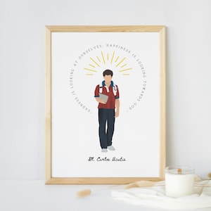 Blessed Carlos Acutis Druck, St. Carlos Wandkunst, Konfirmation Geschenk, Geschenke für Jungen, druckbare Heilige Zitat, katholische sofortige Download Drucke
