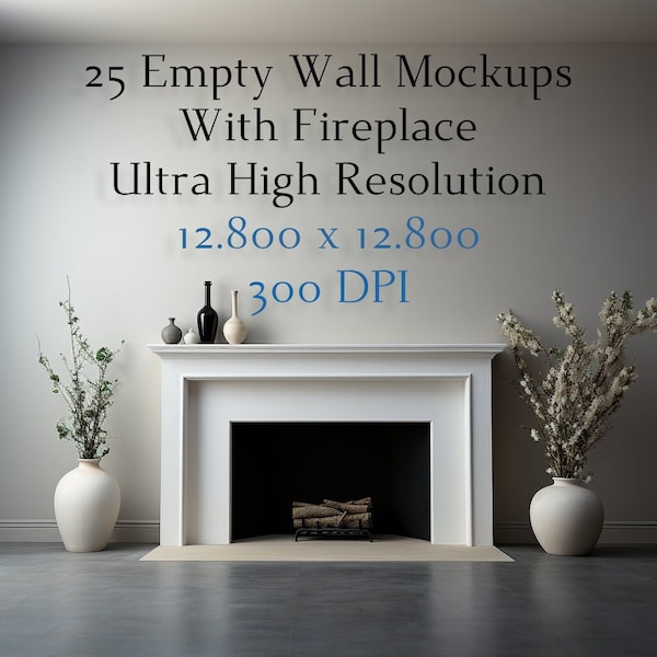 25 White Fireplace With Blank Wall Mockup, Empty Wall Mockup, Interior Mockup, Room Mock up, Interior Mockup, Photo Backdrop, 300 DPI