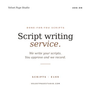 Op de afbeelding: Witte achtergrond met de tekst "Script writing service". Het woord "service" is bruin. De tekst hieronder luidt: "We write your scripts. You approve and we record."